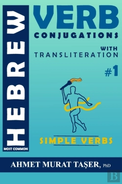 Bertrand.pt - Most Common Hebrew Verb Conjugations With Transliteration