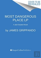 Most Dangerous Place (Large Print)