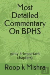 Most Detailed Commentary On Bphs