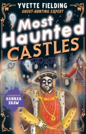 Most Haunted Castles