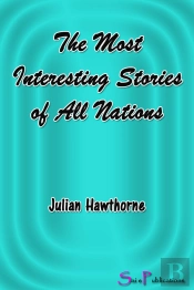 Most Interesting Stories Of All Nations
