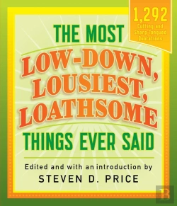 Bertrand.pt - Most Low-Down, Lousiest, Loathsome Things Ever Said