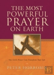 Most Powerful Prayer On Earth The