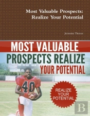 Most Valuable Prospects: Realize Your Potential