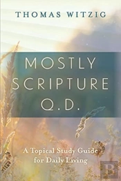 Mostly Scripture Q.D.