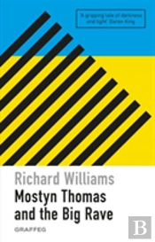 Mostyn Thomas And The Big Rave