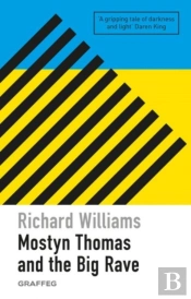 Mostyn Thomas And The Big Rave