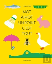 Mot À Mot, Un Point C'Est Tout