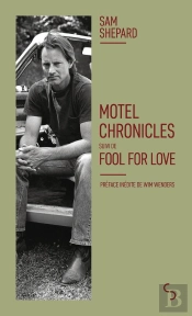 Motel Chronicles - Suivi De Fool For Love