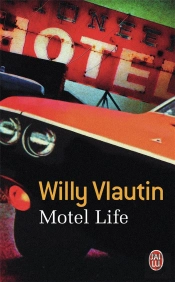 Motel Life