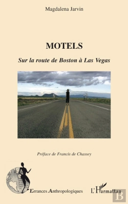 Bertrand.pt - Motels ; Sur La Route De Boston À Las Vegas