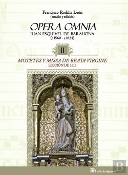 Bertrand.pt - Motetes Y Missa De Beata Virgine. Juan Esquivel De Barahona