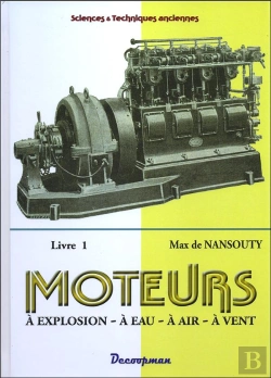 Bertrand.pt - Moteurs ; À Explosion, À Eau, À Air, À Vent T.1