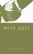 Moth Guts
