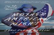Mother American Night