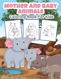 Bertrand.pt - Mother And Baby Animals Coloring Book For Kids