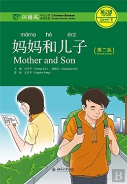 Bertrand.pt - Mother And Son - Chinese Breeze Graded Reader, Level 2: 500 Words Level