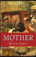 Mother Annotated