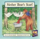 Mother Bear'S Scarf