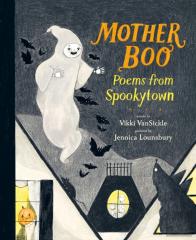 Mother Boo: Poems From Spookytown