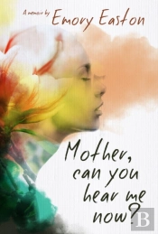 Mother, Can You Hear Me Now?