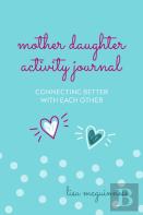 Mother Daughter Activity Journal