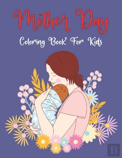 Bertrand.pt - Mother Day Coloring Book For Kids