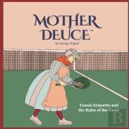 Mother Deuce