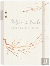 Mother & Bride Wedding Prayer Journal