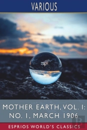 Mother Earth, Vol. I