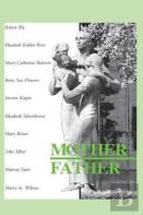 Mother Father