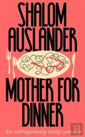 Mother For Dinner