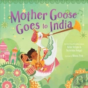 Mother Goose Goes To India