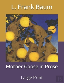 Bertrand.pt - Mother Goose In Prose