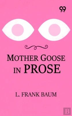 Bertrand.pt - Mother Goose In Prose