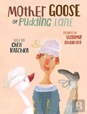 Mother Goose Of Pudding Lane