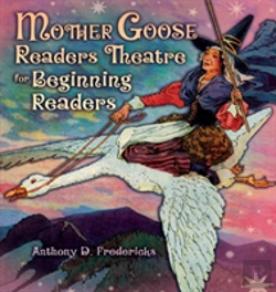 Bertrand.pt - Mother Goose Readers Theatre For Beginning Readers
