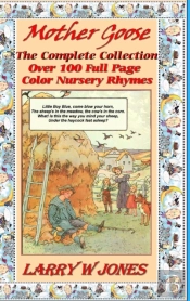 Mother Goose Rhymes - The Complete Collection
