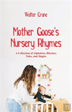 Bertrand.pt - Mother Goose'S Nursery Rhymes