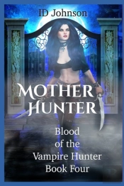 Mother Hunter