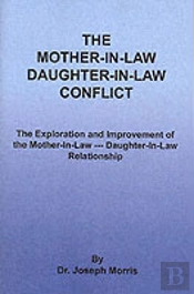 Mother-In-Law Daughter-In-Law Conflict