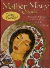 Mother Mary Oracle