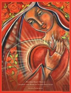 Bertrand.pt - Mother Mary Oracle - Journal & Book Of Sacred Practices