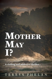 Mother May I?
