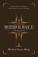 Mother May I? Yes, You May!...No, You May Not!