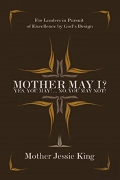 Mother May I? Yes, You May!...No, You May Not!