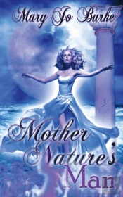 Mother Nature'S Man