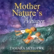 Mother Nature'S Whisper
