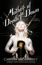 Mother Of Death And Dawn