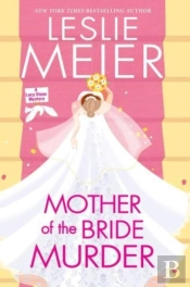 Mother Of The Bride Murder